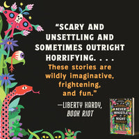 Never Whistle at Night: An Indigenous Dark Fiction Anthology