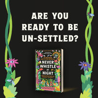 Never Whistle at Night: An Indigenous Dark Fiction Anthology