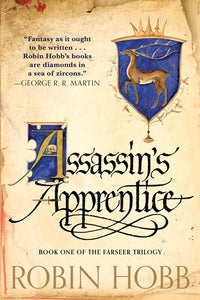 Assassin's Apprentice: The Farseer Trilogy Book 1