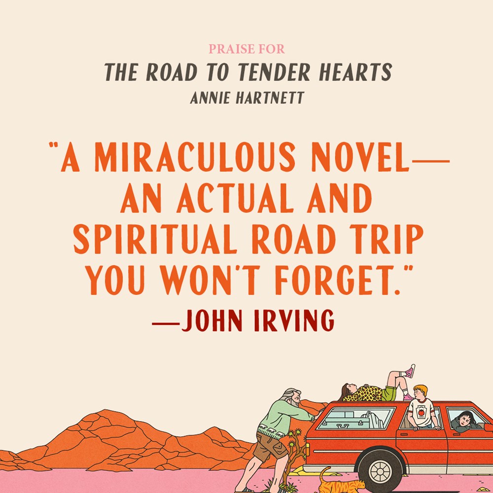 The Road to Tender Hearts: A Novel