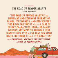 The Road to Tender Hearts: A Novel