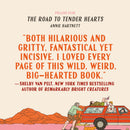 The Road to Tender Hearts: A Novel