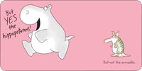 But Not the Hippopotamus