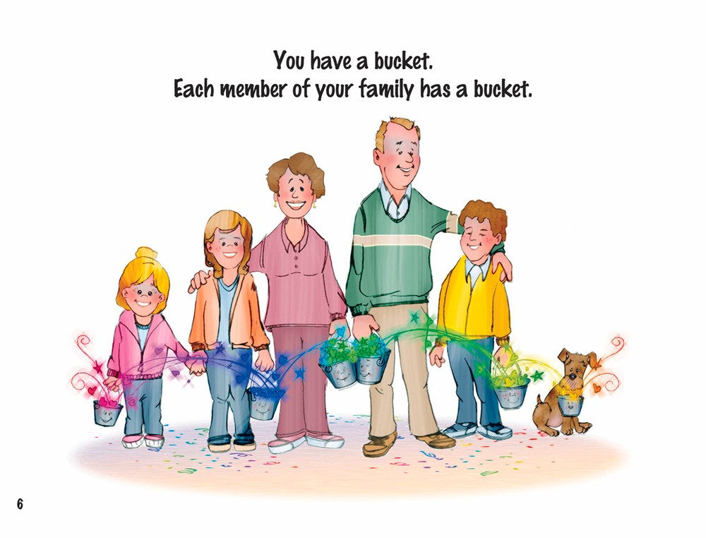 Have You Filled a Bucket Today?: A Guide to Daily Happiness for Kids