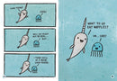 Narwhal: Unicorn of the Sea! (A Narwhal and Jelly Book #1)