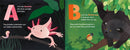 A Is for Axolotl: An Unusual Animal ABC