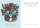 Zen as F*ck: A Journal for Practicing the Mindful Art of Not Giving a Sh*t