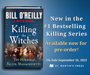 Killing the Witches: The Horror of Salem, Massachusetts (Bill O'Reilly's Killing Series)