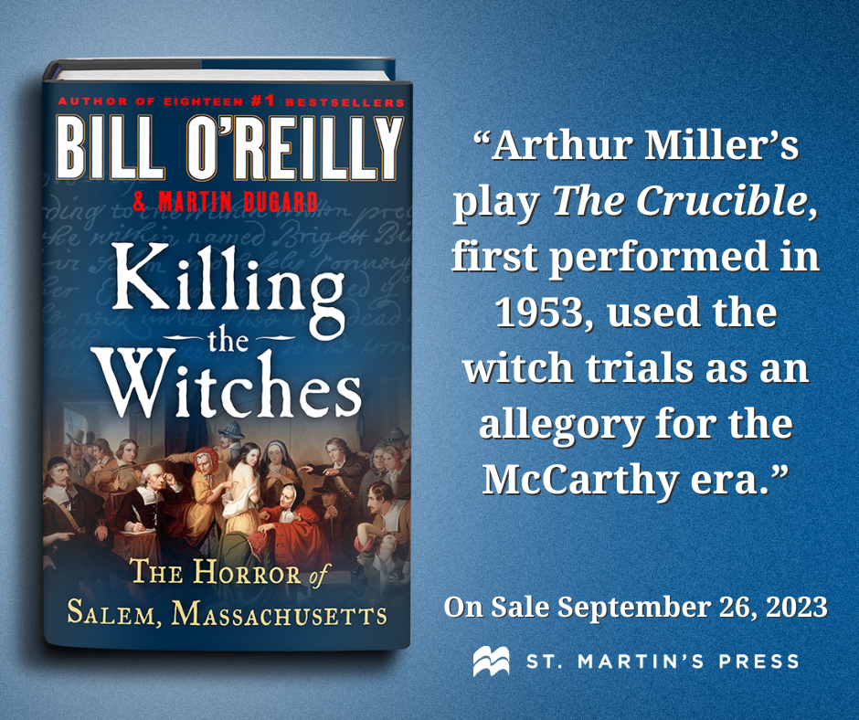 Killing the Witches: The Horror of Salem, Massachusetts (Bill O'Reilly's Killing Series)