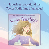 You Are Fearless: A Book for the Littlest Taylor Swift Fans (The Littlest Fans)