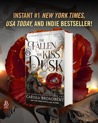The Fallen & the Kiss of Dusk: The Shadowborn Duet, Book Two (Crowns of Nyaxia, 4)