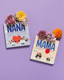 Nana Loves You More