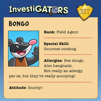 InvestiGators: Agents of S.U.I.T.: From Badger to Worse