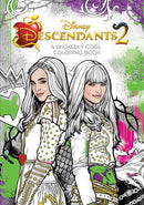 Descendants 2: A Wickedly Cool Coloring Book : Wicked Images to Inspire Creativity (Media tie-in)