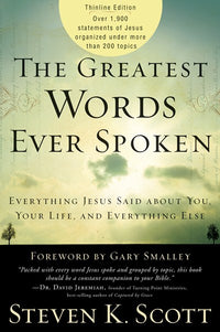 The Greatest Words Ever Spoken