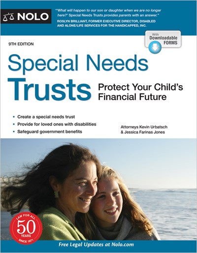 Special Needs Trusts: Protect Your Child's Financial Future (9th Edition)