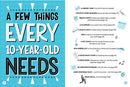 Everything You Need to Know When You Are 10