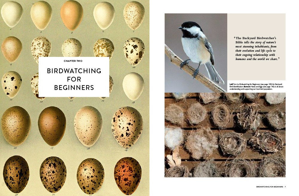 The Backyard Birdwatcher's Bible: Birds, Behaviors, Habitats, Identification, Art & Other Home Crafts (The Backyard Naturalist Series)
