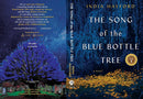 The Song of the Blue Bottle Tree