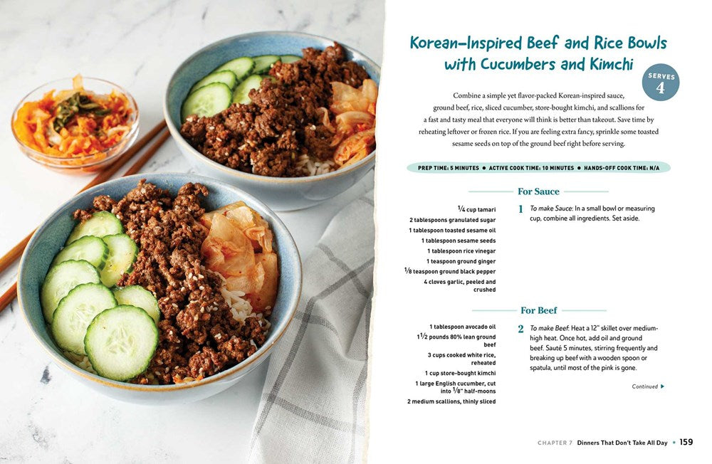 The "I Don't Want to Cook" Book: 100 Tasty, Healthy, Low-Prep Recipes for When You Just Don't Want to Cook (I Don't Want to Cook Series)