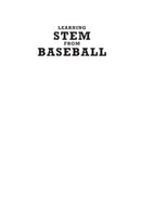 Learning STEM from Baseball: How Does a Curveball Curve? And Other Amazing Answers for Kids! (STEM Sports)