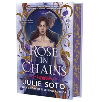 Rose in Chains (Deluxe Limited Edition) (The Evermore Trilogy, 1)