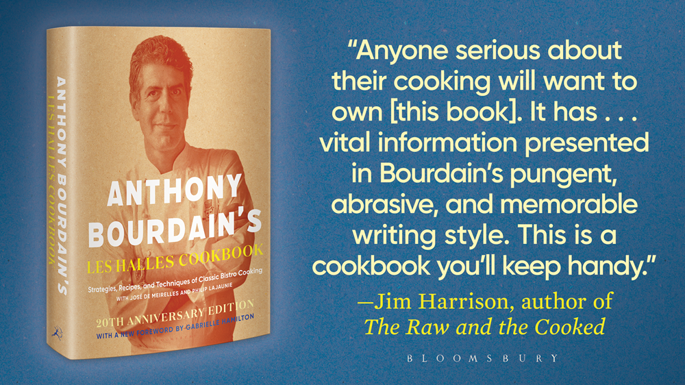 Anthony Bourdain's Les Halles Cookbook: Strategies, Recipes, and Techniques of Classic Bistro Cooking