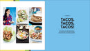 The Taco Tuesday Cookbook: 52 Tasty Taco Recipes to Make Every Week the Best Ever