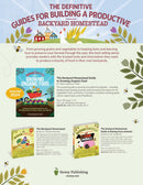 The Backyard Homestead: Produce all the food you need on just a quarter acre!
