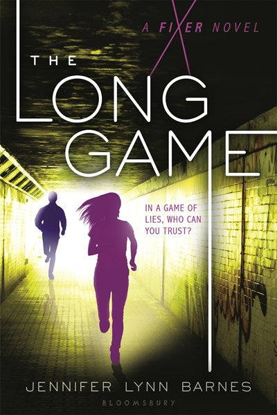 The Long Game: A Fixer Novel