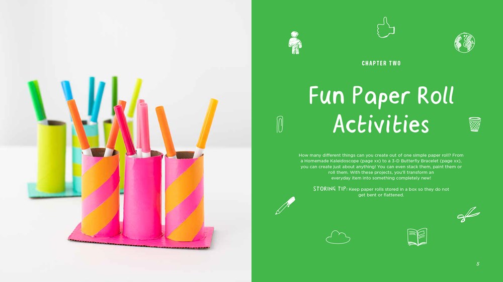 Fun and Easy Crafting with Recycled Materials: 60 Cool Projects that Reimagine Paper Rolls, Egg Cartons, Jars and More!