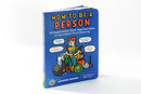 How to Be a Person: 65 Hugely Useful, Super-Important Skills to Learn before You're Grown Up