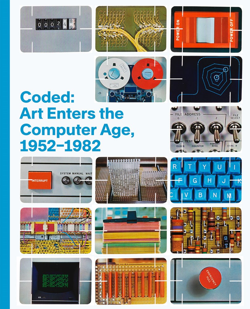 Coded: Art Enters the Computer Age, 1952–1982