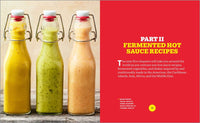 Fermented Hot Sauce Cookbook: A Step-by-Step Guide to Making Hot Sauce From Scratch