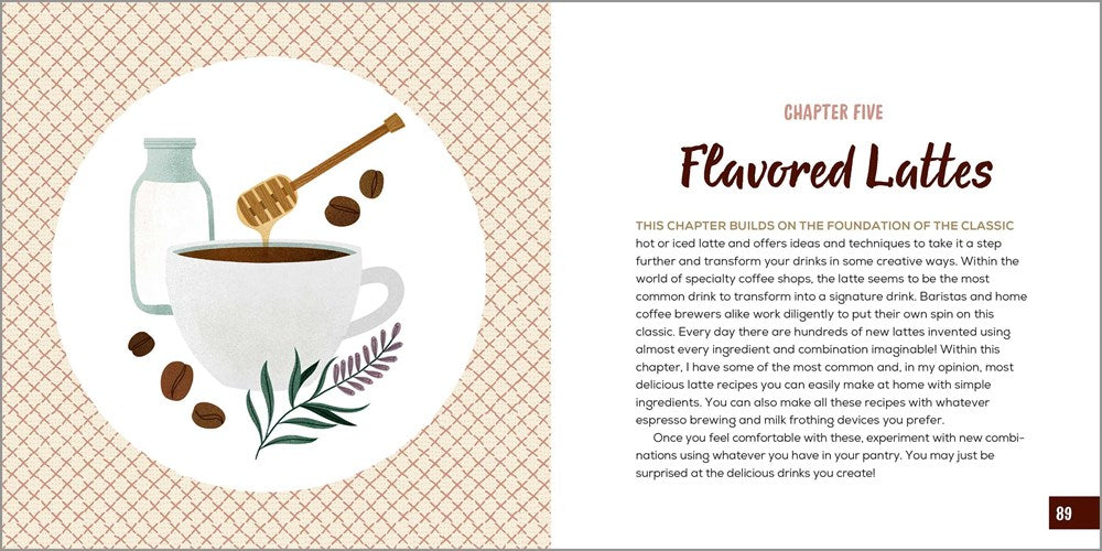 The Coffee Recipe Book: 50 Coffee and Espresso Drinks to Make at Home