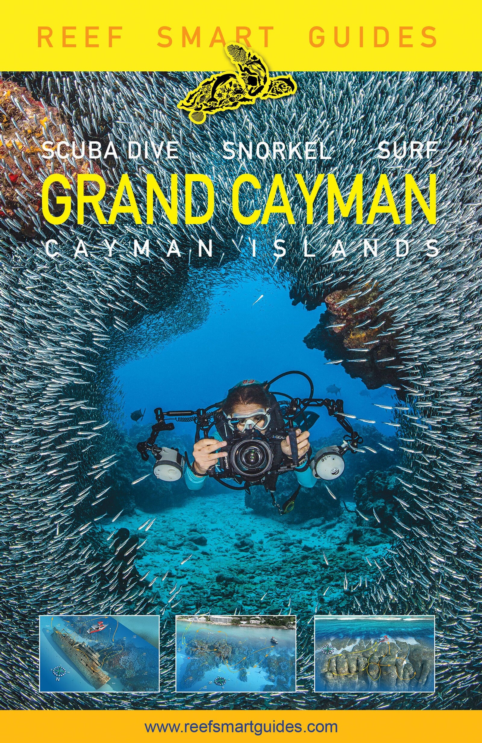 Reef Smart Guides Grand Cayman: (Best Diving Spots)