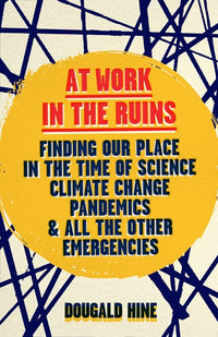 At Work in the Ruins
