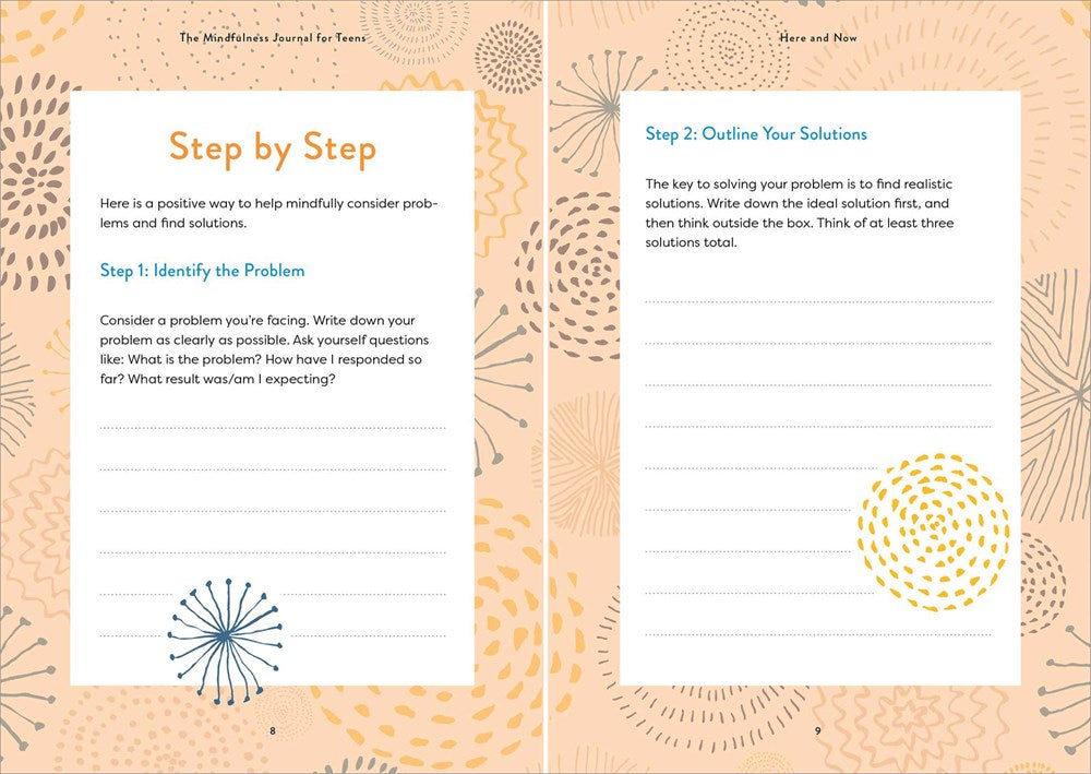 The Mindfulness Journal for Teens: Prompts and Practices to Help You Stay Cool, Calm, and Present