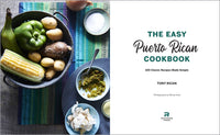 The Easy Puerto Rican Cookbook: 100 Classic Recipes Made Simple