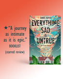 Everything Sad Is Untrue (a true story)
