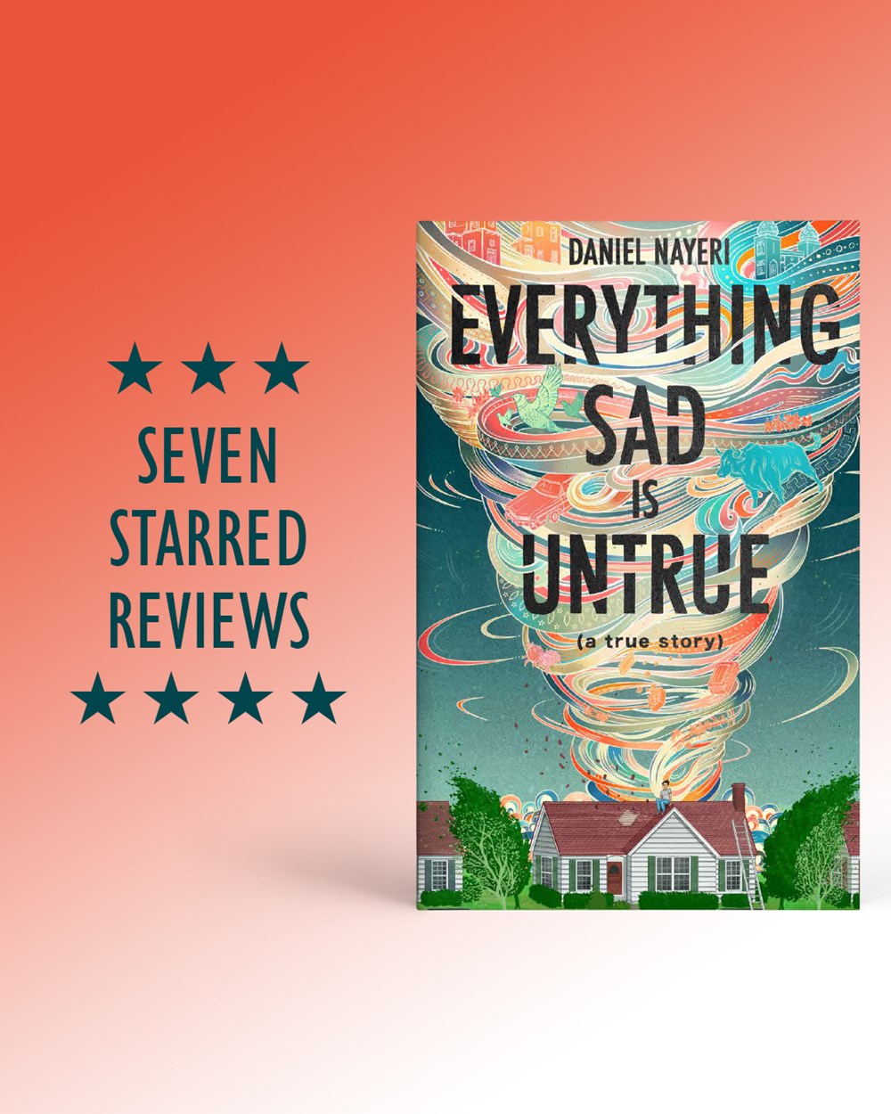 Everything Sad Is Untrue (a true story)