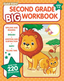 Second Grade Big Workbook Ages 7 - 8: All Subjects including 220+ Activities, Spelling and Reading, English, Addition and Subtraction, Math, Telling Time (Gold Stars Series)