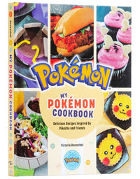 My Pokémon Cookbook: Delicious Recipes Inspired by Pikachu and Friends