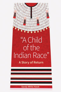 A Child of the Indian Race