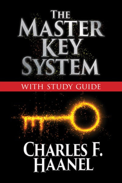 The Master Key System with Study Guide: Deluxe Special Edition