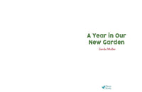 A Year in Our New Garden