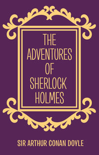The Sherlock Holmes Collection: Deluxe 6-Book Hardcover Boxed Settion (Arcturus Collector's Classics, 2)