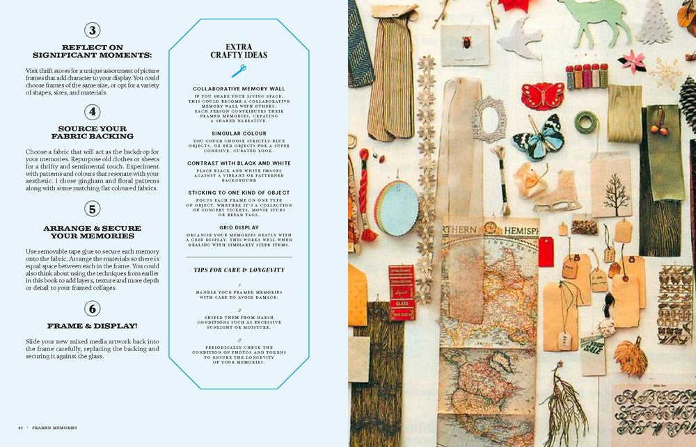 The Art of Memory Collecting: 15 Scrapbook, Collage, Trinket and Zine Projects For Crafting Treasured Moments