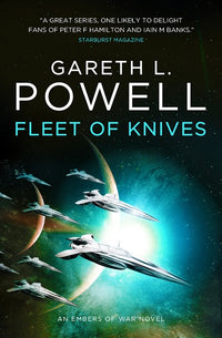 Fleet of Knives: An Embers of War novel