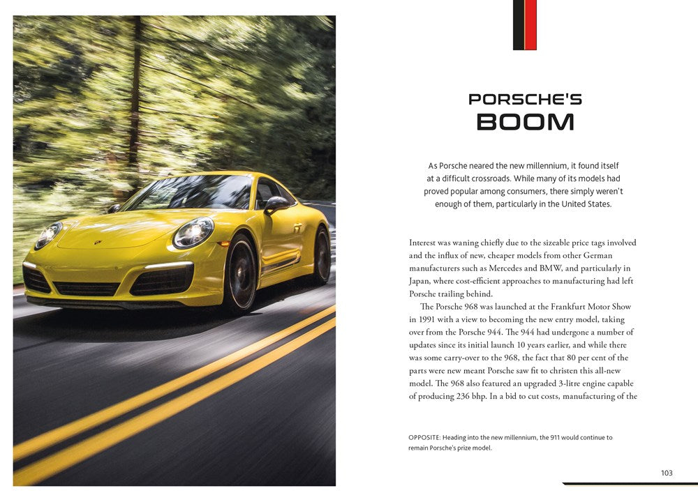 The Story of Porsche: A Tribute to the Legendary Manufacturer (The Story of Cars)